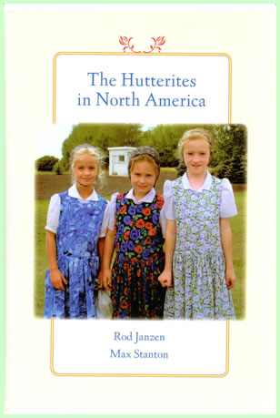 The Hutterites in North America, by Janzen and Stanton