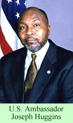 Ambassador Joseph Huggins